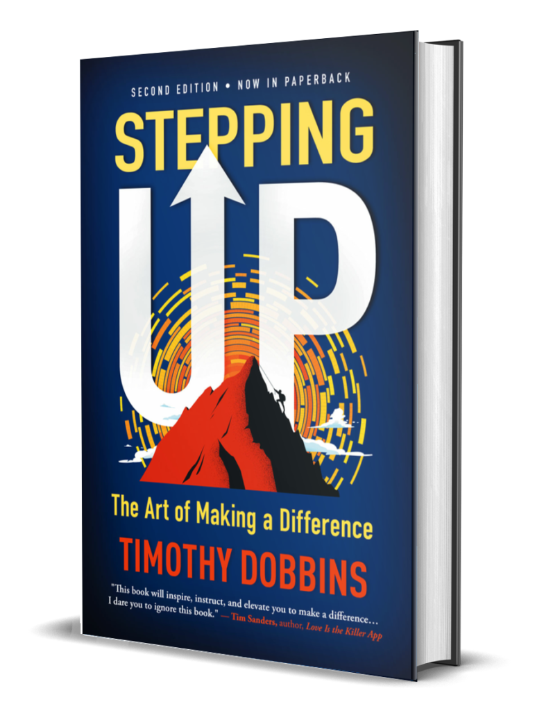 Stepping Up – The Art of Making a Difference